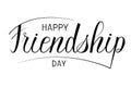 Happy friendship day lettering